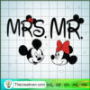 Mr Mickey And Mrs Minnie SVG, Disney Mickey SVG, Minnie SVG
