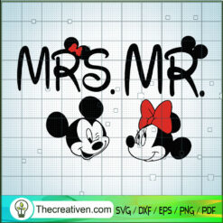 Mr Mickey And Mrs Minnie SVG, Disney Mickey SVG, Minnie SVG