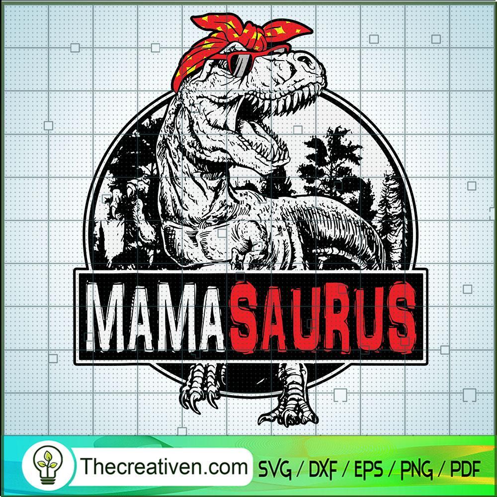 Mamasaurus T-rex SVG, Dinosaur Mama Saurus SVG, Family Matching SVG 1 Mamasaurus T-rex SVG, Dinosaur Mama Saurus SVG, Family Matching SVG