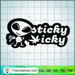 Sticky Sicky SVG, Rolling Tray SVG, Alien SVG