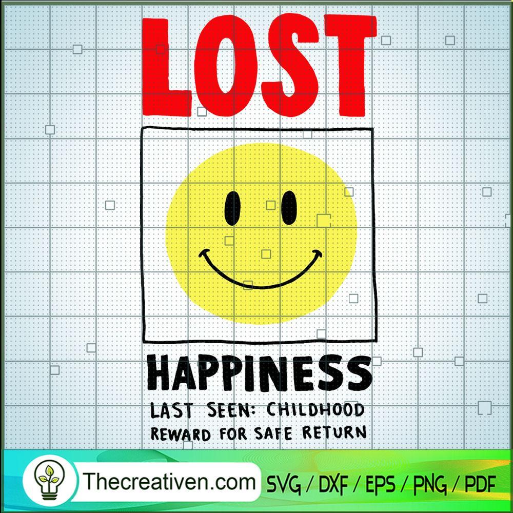 Lost Happiness Last Seen Chi SVG Cut File for Cricut 1 Lost Happiness Last Seen Chi SVG Cut File for Cricut