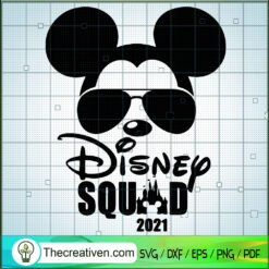 Mickey Disney Squad 2021 SVG, Mickey Disney SVG, Disney Squad SVG