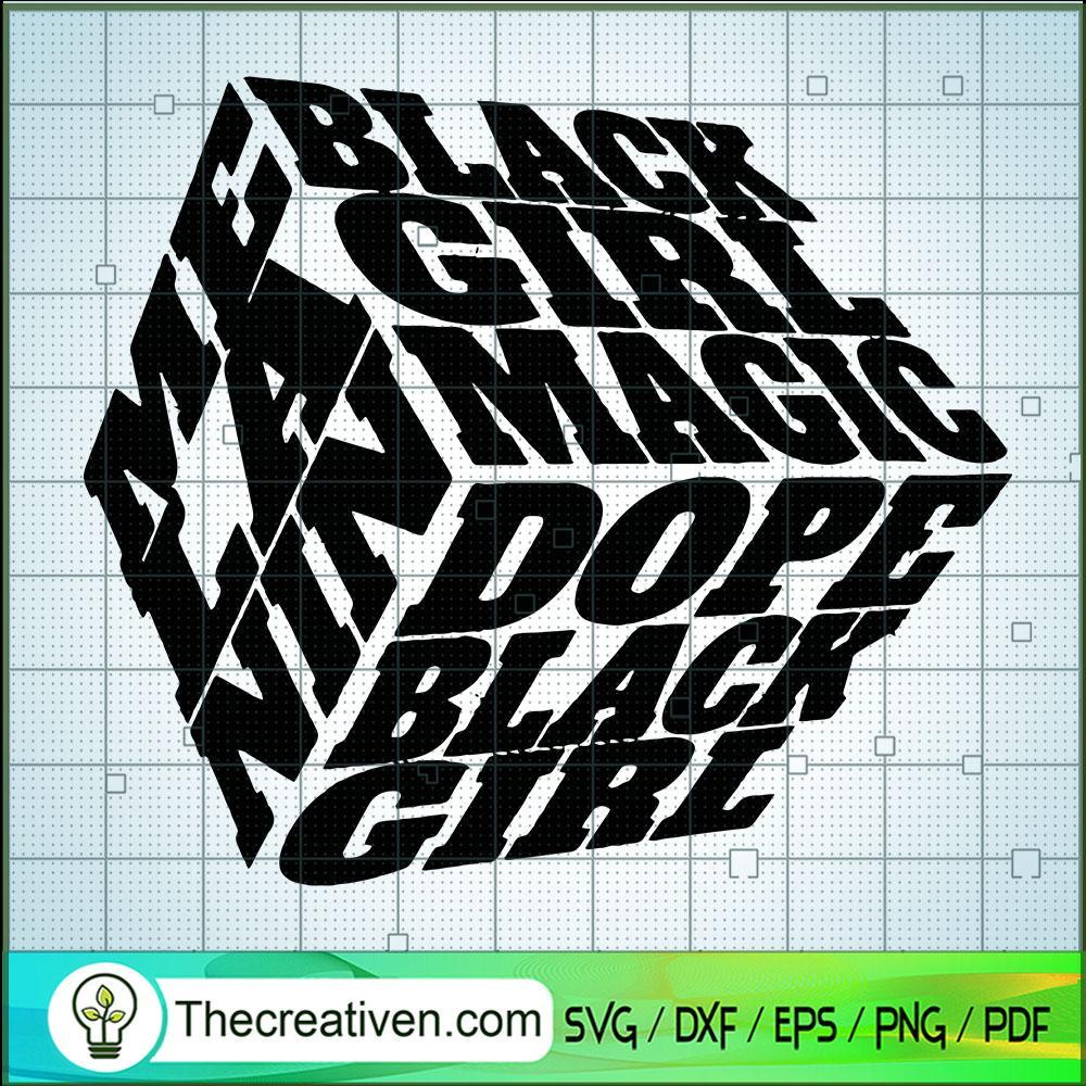 Melanin SVG, Dope Black Girl SVG 1 58 copy 8