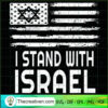 I Stand With Israel SVG, Issrael Distressed Flag SVG, Save Israel SVG 2 60 copy 6