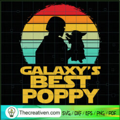 Galaxy'S Best Poppy SVG, Start Wars SVG