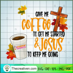 Give Me Coffee To Get Me Sta SVG Cut File for Cricut