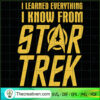 I Learned Everything I Know From Star Trek SVG, Star Trek SVG, Series Film SVG 2 42 copy 9