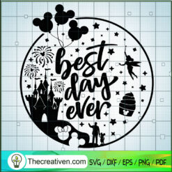 Best Day Ever SVG, Walt Disney SVG, Mickey Family SVG