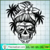 Beach Mom Skull SVG, Messy Bun SVG, Mom Life SVG