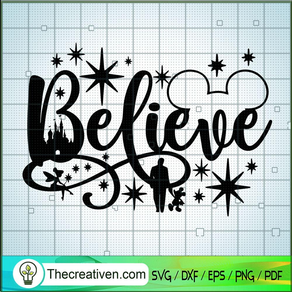Believe in Magic SVG, Walt Disney SVG, Mickey Family SVG 1 Believe in Magic SVG, Walt Disney SVG, Mickey Family SVG