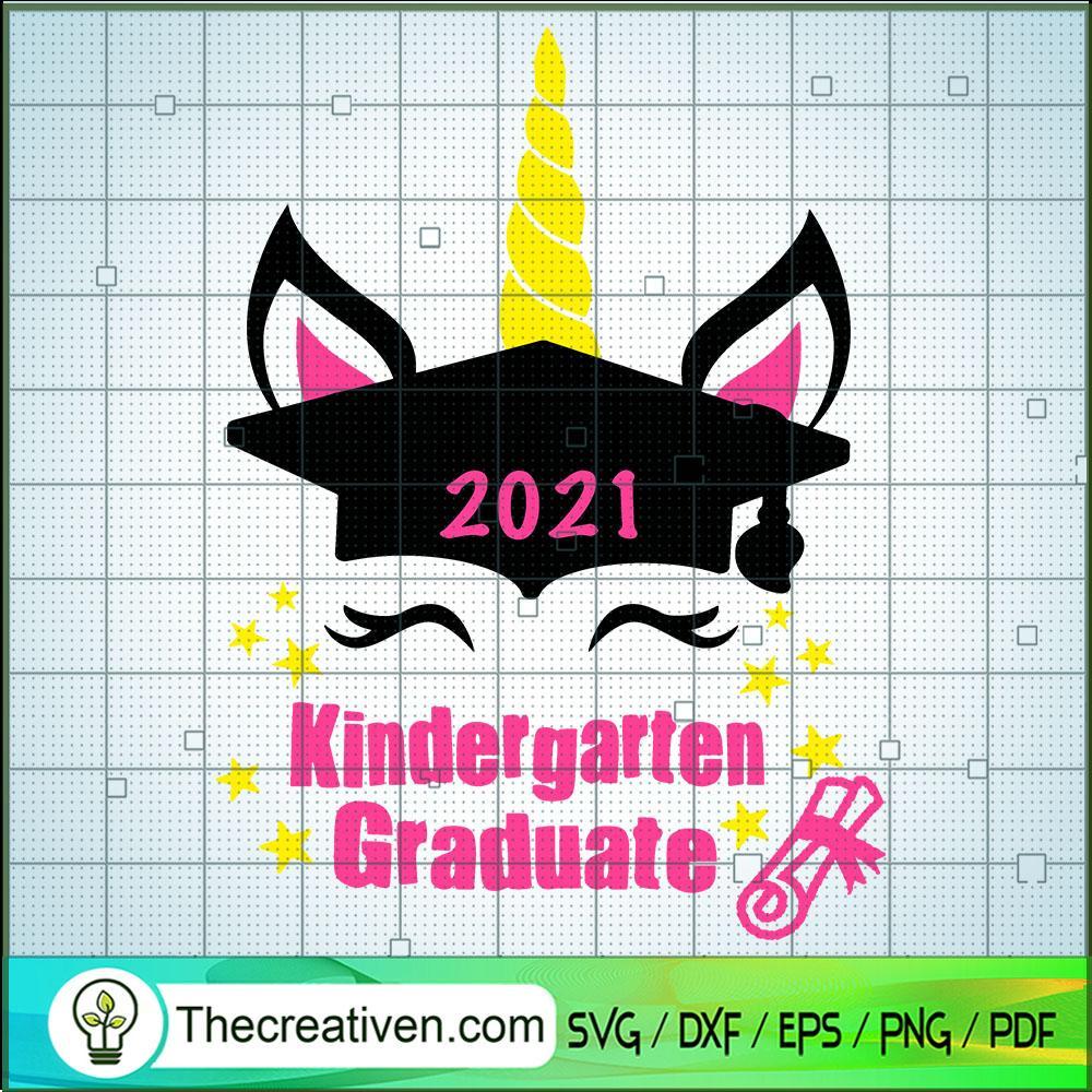 Unicorn 2021 SVG, Graduate Girls Kindergarten SVG, Graduation 2021 SVG 1 Unicorn 2021 SVG, Graduate Girls Kindergarten SVG, Graduation 2021 SVG