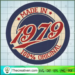 Made in 1979 SVG, Stamp Since 1979 SVG, Birthday Original SVG