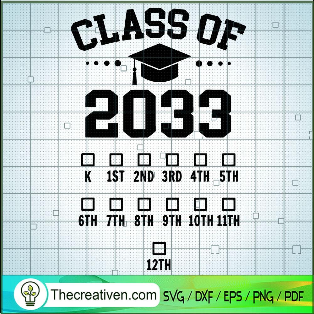 Future Class Class Of 2033 SVG Cut File for Cricut & Silhouette 1 Future Class Class Of 2033 SVG Cut File for Cricut & Silhouette