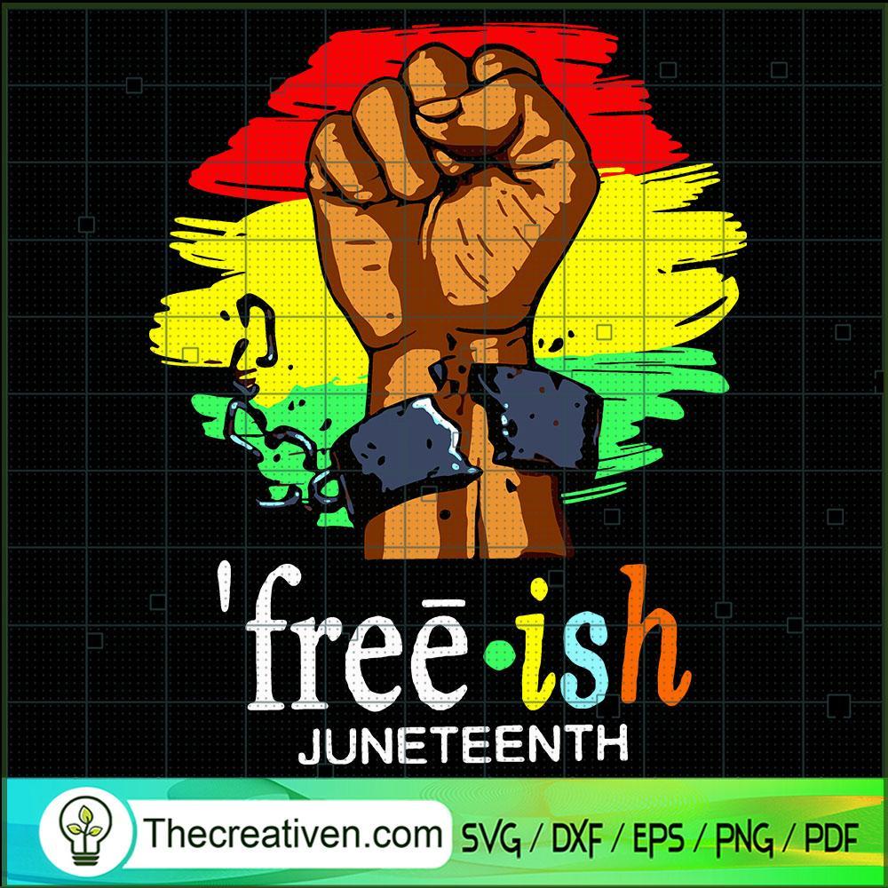 Fist Activist Freeish SVG, Palestine Lives Matter SVG, Juneteenth SVG 1 Fist Activist Freeish SVG, Palestine Lives Matter SVG, Juneteenth SVG
