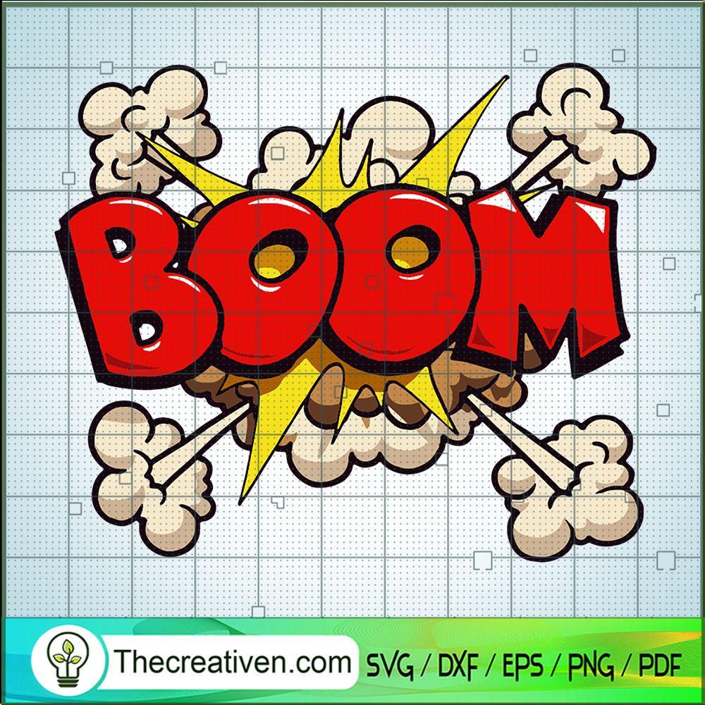 Boom Explosion SVG, The Words SVG, Bang SVG 1 Boom Explosion SVG, The Words SVG, Bang SVG
