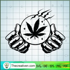 Weed Crystal Ball SVG, Smoke Weed SVG, Cannabis SVG