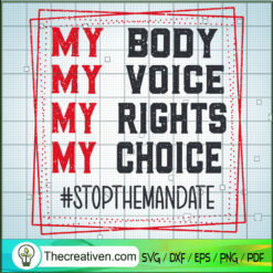 Stop The Mandate SVG, Quotes SVG, Trending SVG