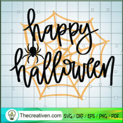 Spider Web SVG, Happy Halloween SVG, Scary SVG