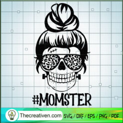 Messy Bun Momster SVG, Momster Skull SVG, Halloween SVG
