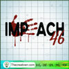 Impeach 46 SVG, Joe Biden SVG, USA President SVG 3 96 copy 3