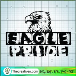 Eagle Pride SVG, Eagle Team SVG, Sport Team SVG
