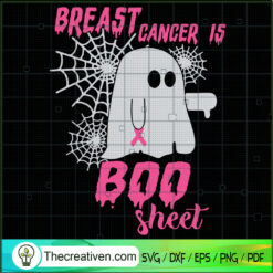 Breast Cancer Is Boo Sheet SVG, Cancer SVG, Halloween SVG