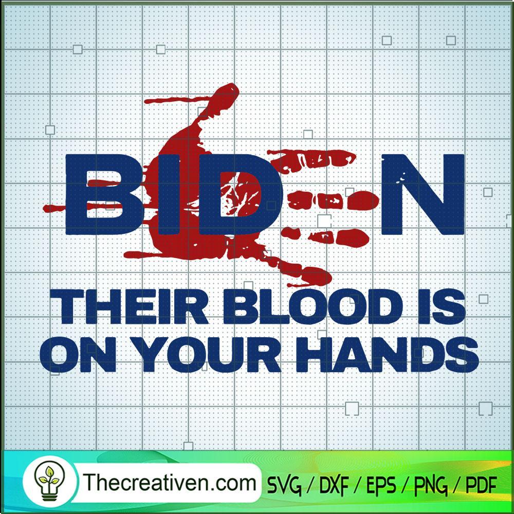 Biden Bloody Handprint SVG, Anti Biden SVG, Trending SVG 1 Biden Bloody Handprint SVG, Anti Biden SVG, Trending SVG