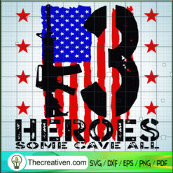 13 Heroes SVG, Heroes USA SVG, Army SVG