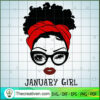 January Girl SVG, Sexy Face SVG, Girl Lover SVG 2 122