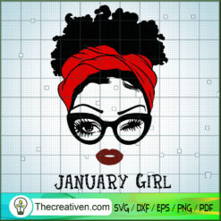 January Girl SVG, Sexy Face SVG, Girl Lover SVG