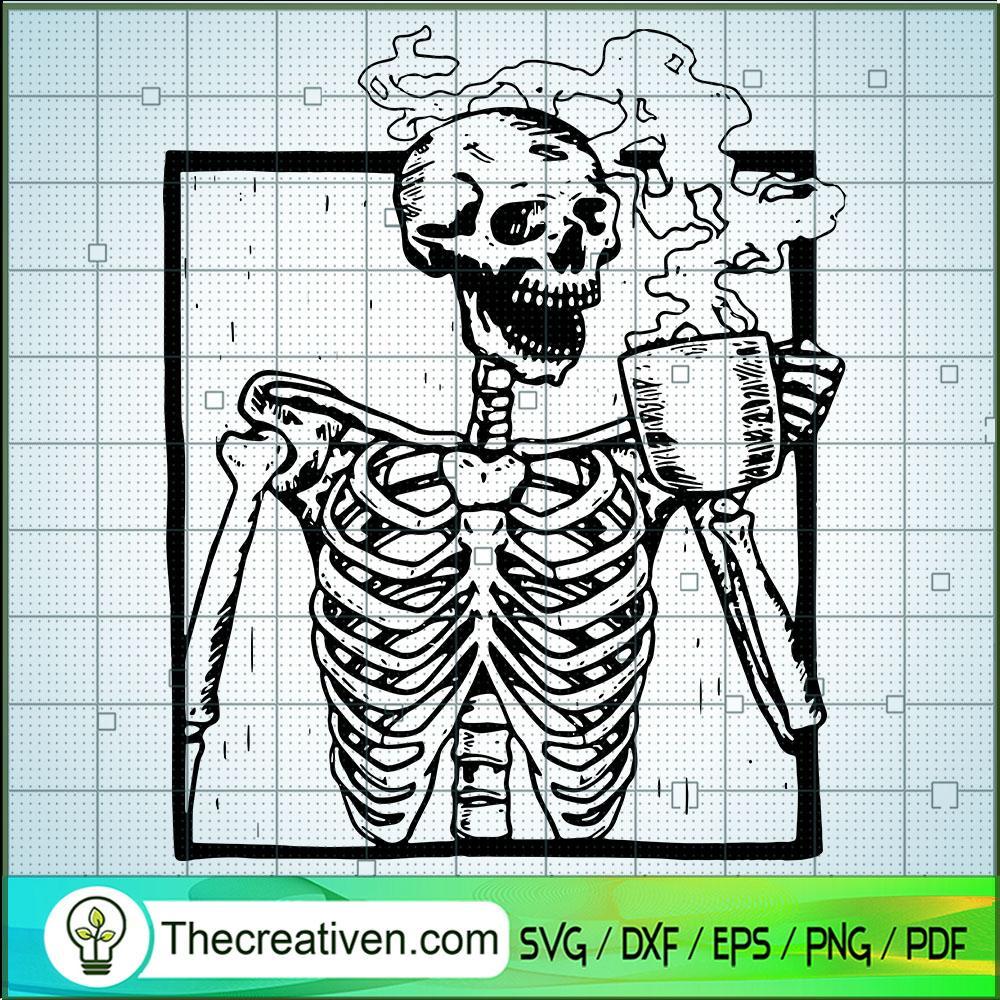 Skeleton Drink Coffee SVG, Skeleton SVG, Halloween SVG 1 Skeleton Drink Coffee SVG, Skeleton SVG, Halloween SVG