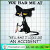 You Had Me At SVG, Cat Scare SVG, Halloween SVG 3 85 copy 2