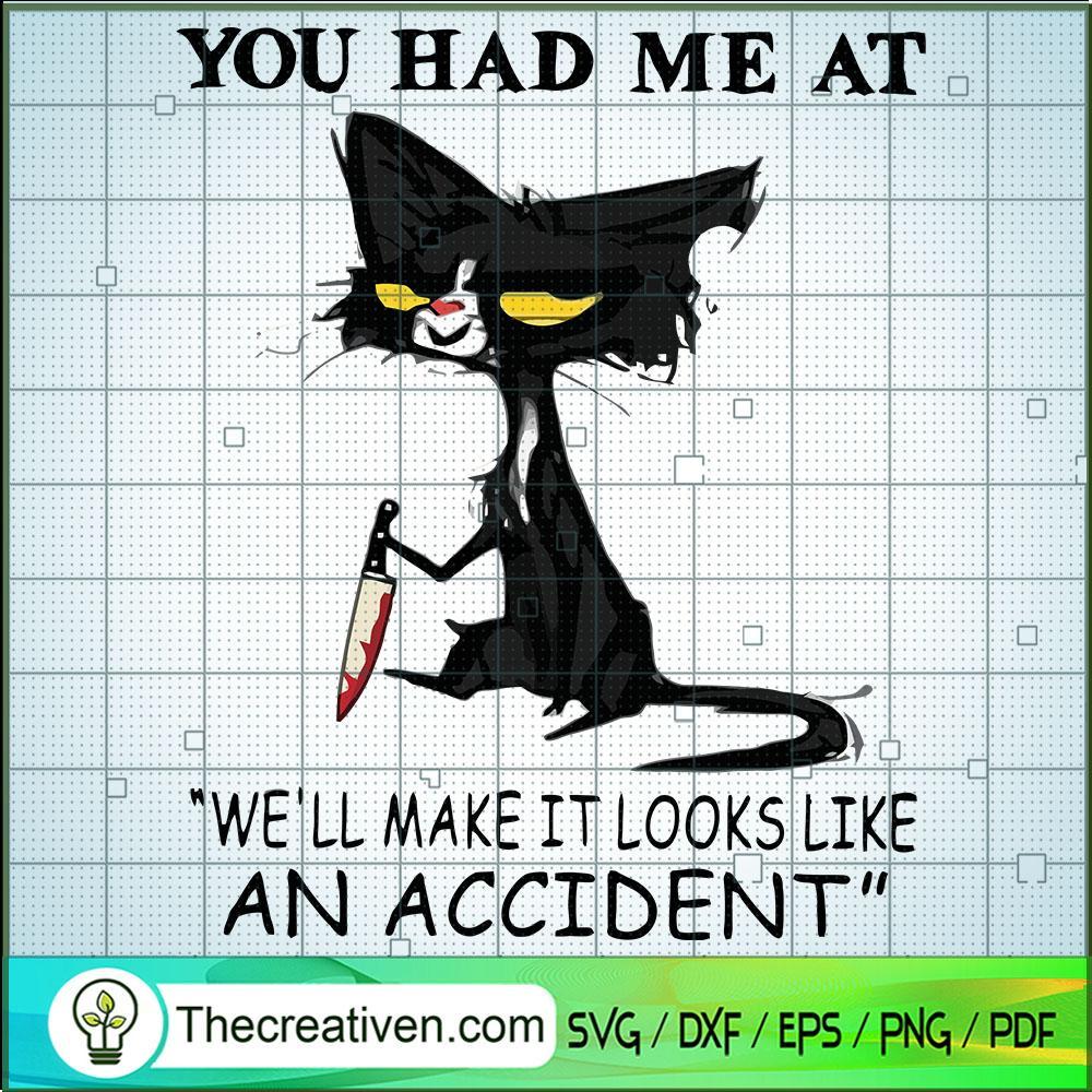 You Had Me At SVG, Cat Scare SVG, Halloween SVG 1 You Had Me At SVG, Cat Scare SVG, Halloween SVG