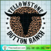 Yellowstone Dutton Ranch SVG, Leopard SVG, Yellow Stone SVG 2 66 copy 3