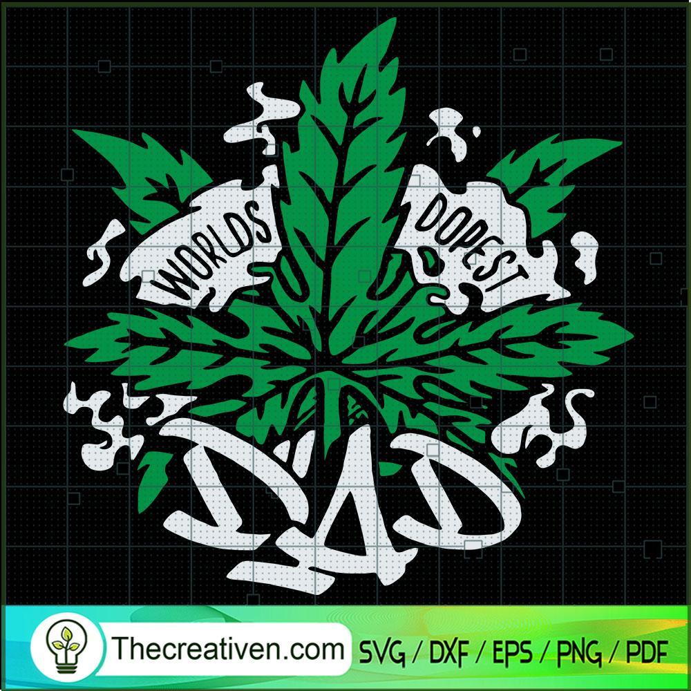 Dad Smoke Weed SVG, Dad Cannabis SVG, Leaf SVG 1 Dad Smoke Weed SVG, Dad Cannabis SVG, Leaf SVG