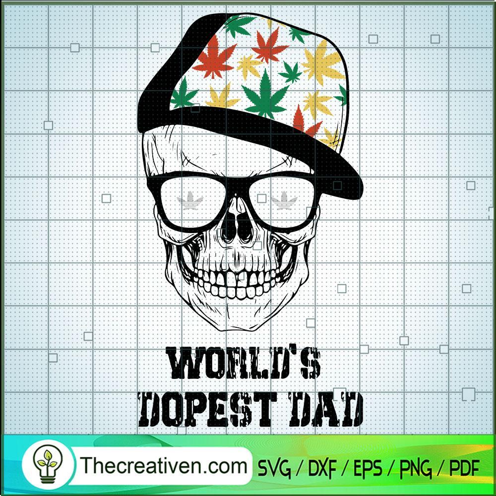 World's Dopest Dad SVG, Dad SVG, Cannabis SVG 1 World's Dopest Dad SVG, Dad SVG, Cannabis SVG