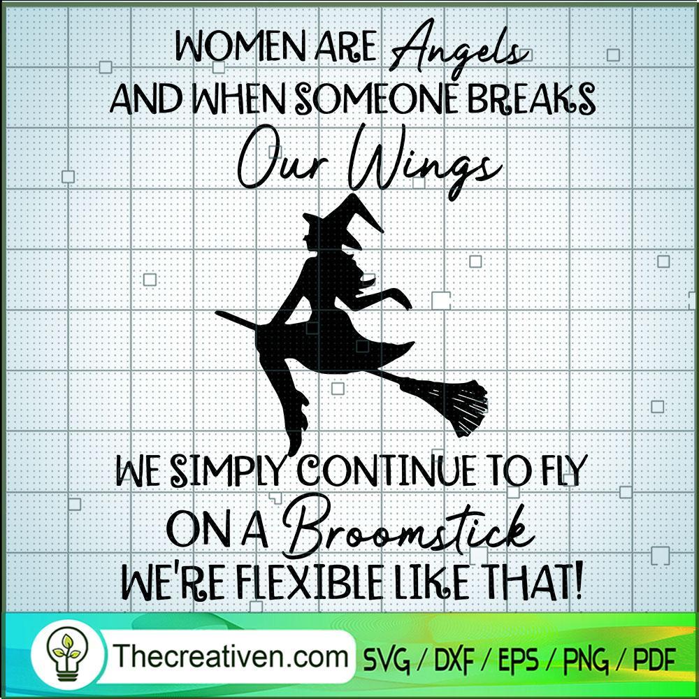 Women Are Angels And When Someone Breaks Our Wings SVG, Witches SVG, Halloween SVG 1 29 copy 9