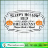 Sleepy Hollow Bed and Breakfast SVG, Halloween SVG, Scary SVG, Oct 31 SVG 3 Sleepy Hollow Bed And Breakfast copy