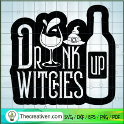 Drunk Up Witches Black SVG Cut File for Cricut & Silhouette