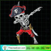 Pirates Skeleton Dab SVG, Halloween SVG, Scary SVG, Oct 31 SVG 3 21 copy 7