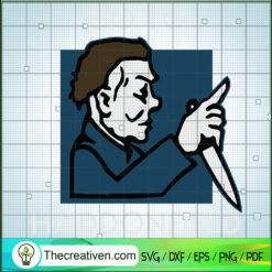 Kill One Michael Myers SVG Cut File for Cricut & Silhouette