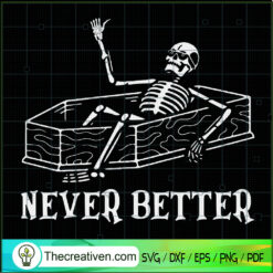 Skeleton is in the Coffin Ha SVG Cut File for Cricut
