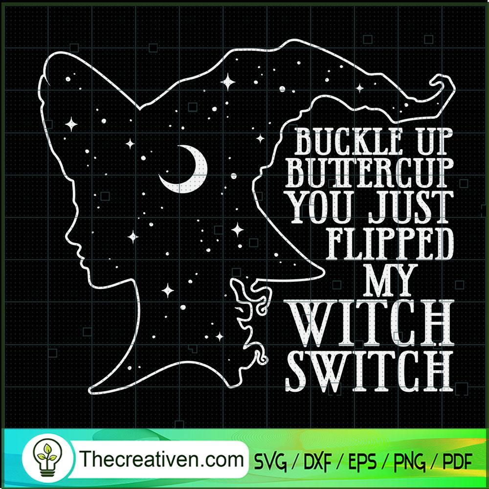 Witch Buckle Up Buttercup Ha SVG Cut File for Cricut 1 Witch Buckle Up Buttercup Ha SVG Cut File for Cricut
