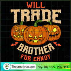 Will Trade Brother For Candy SVG Cut File for Cricut & Design 42314