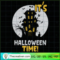 Its Halloween Time SVG Cut File for Cricut & Silhouette