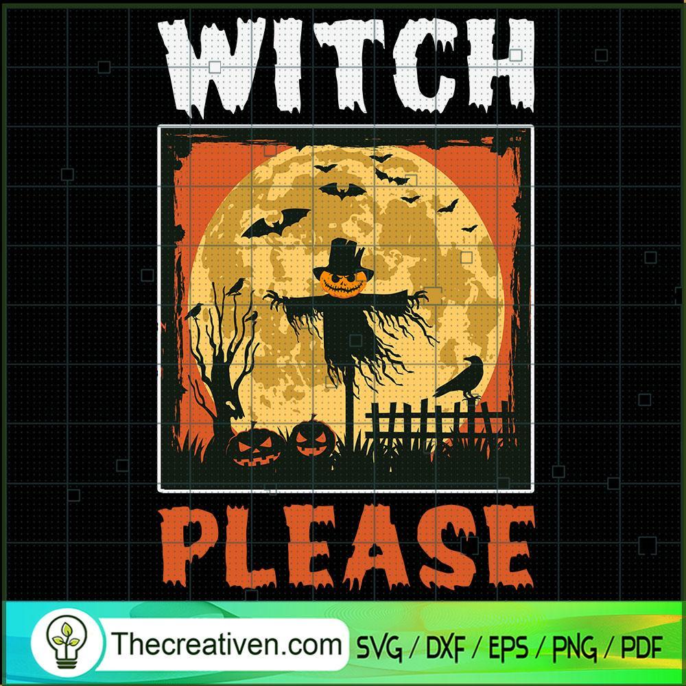 Witch Please Halloween SVG Cut File for Cricut & Silhouette 1 Witch Please Halloween SVG Cut File for Cricut & Silhouette