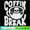 Coffin Break Halloween SVG, Halloween SVG, Scary SVG, Oct 31 SVG 3 13 copy 7