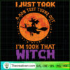 Im 100% That Witch Halloween SVG, Halloween SVG, Scary SVG, Oct 31 SVG 2 8 copy 6