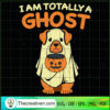 Im Totally a Ghost Halloween SVG, Halloween SVG, Scary SVG, Oct 31 SVG 3 4 copy 7