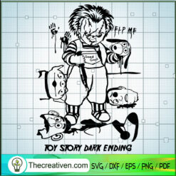 Chucky Toy Story Dark Ending SVG, Chucky SVG, Halloween SVG